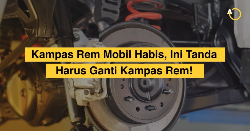 ganti-kampas-rem-mobil