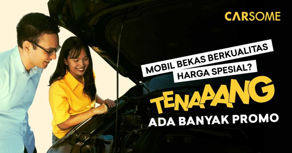 cara-dapet-diskon-beli-mobil-bekas-di-carsome